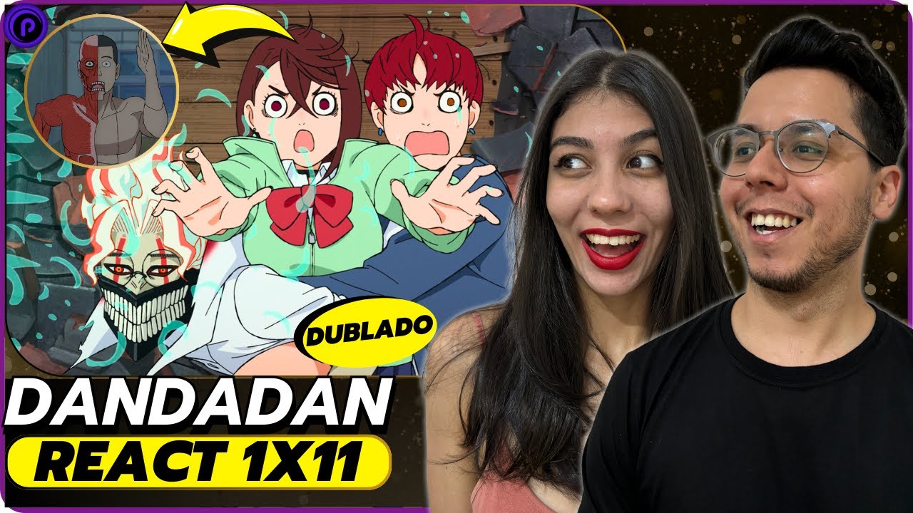 ESSE JIJI É MUITO VERGONHA-ALHEIA! | REACT DANDADAN DUBLADO 1X11
