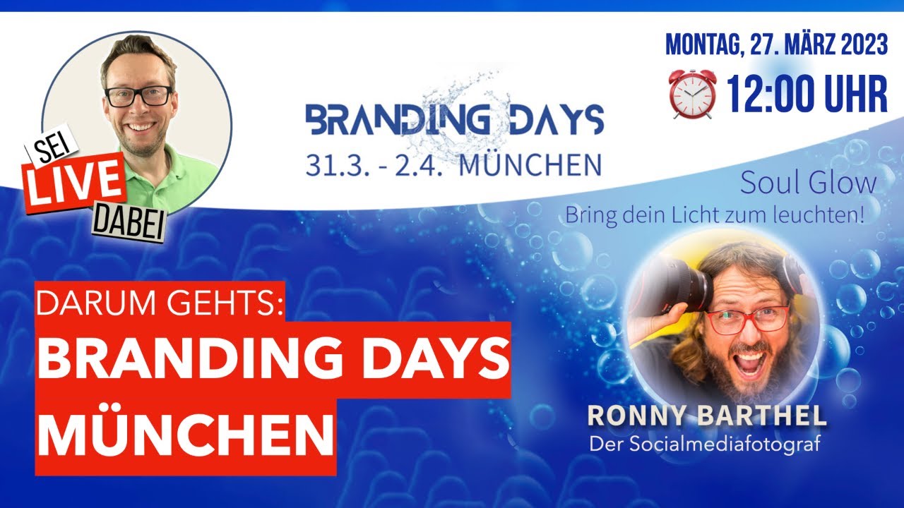 Branding Days München - Darum gehts! Interview mit Ronny Barthel - Der Socialmediafotograf