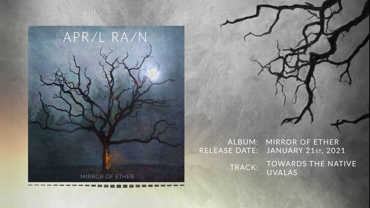 April Rain - Towards the Native Uvalas (Official Audio)