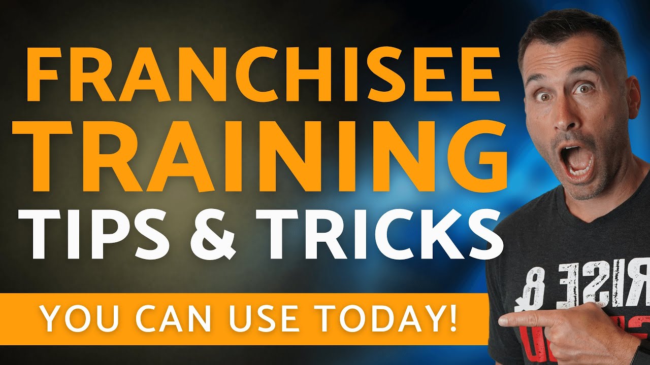 How To Instantly Improve Your Franchisee Training