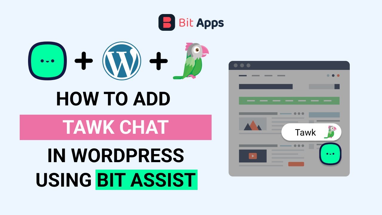 How To Add Tawk To Chat Button On Your WordPress Website Using Bit Assist