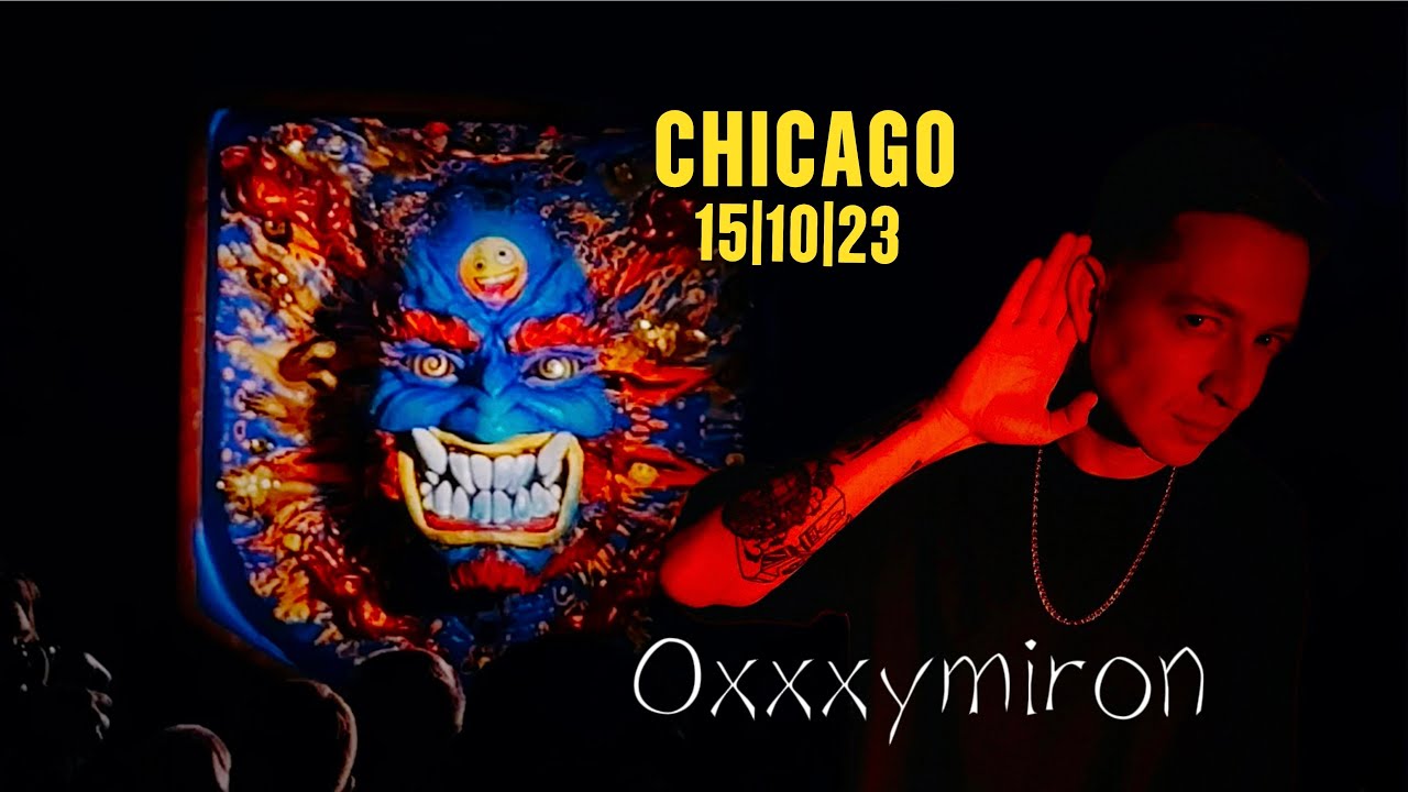 Oxxxymiron | World Tour | Chicago | HD