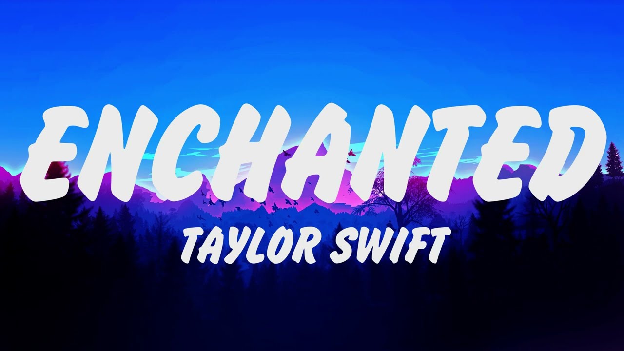 Taylor Swift - Enchanted (Lyrics), Adele - Someone Like You, Arctic Monkeys I Wanna Be Yours