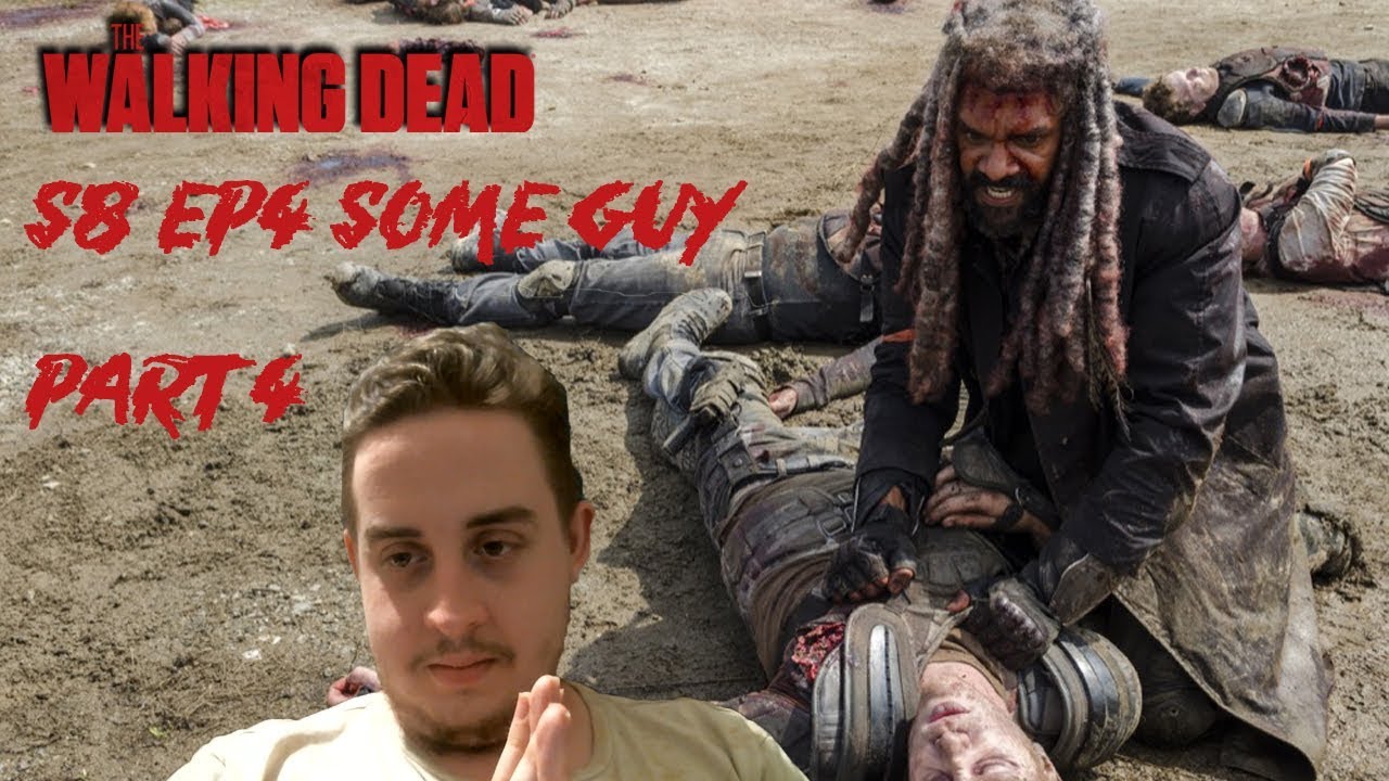 DANY REACTS! THE WALKING DEAD S8 EP4 SOME GUY PART 1