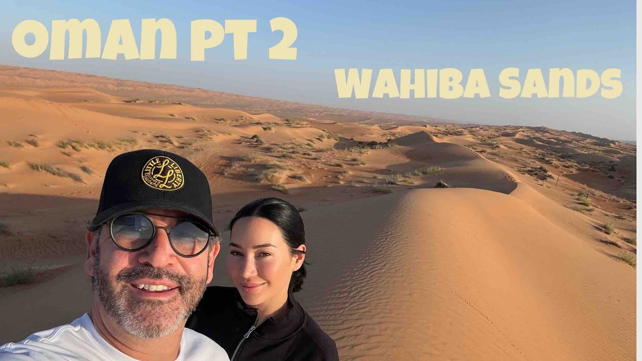 Wahiba Sands, Oman Travel Vlog during Ramadan in March 2025 Starry Domes Desert Camp