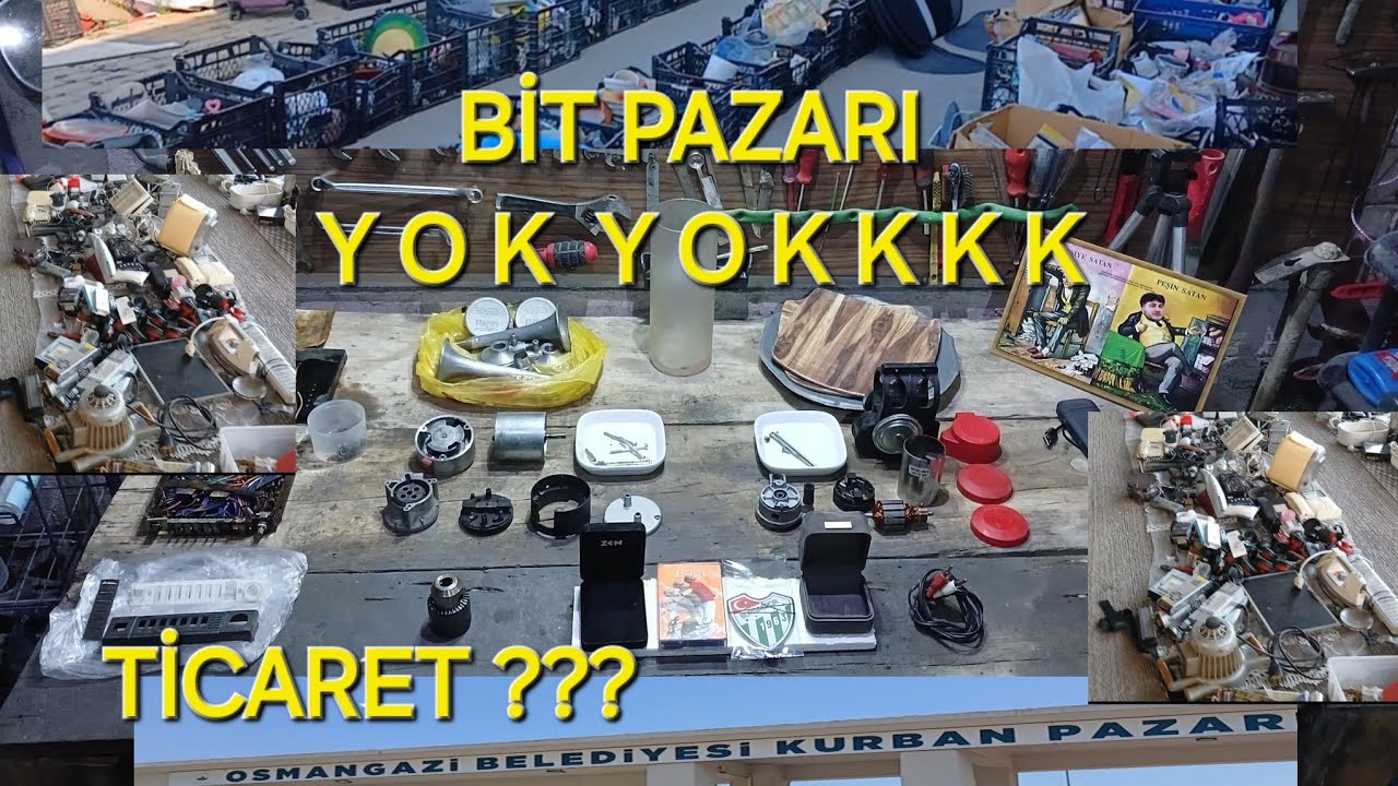 BİT PAZARI BURSA , 10 saat tüm pazarı gezdim