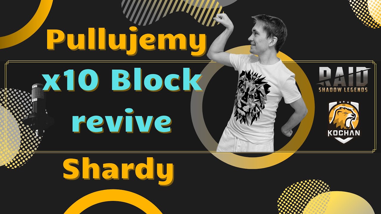 Raid - x10 Block revive Shard pull - PL by Kochan