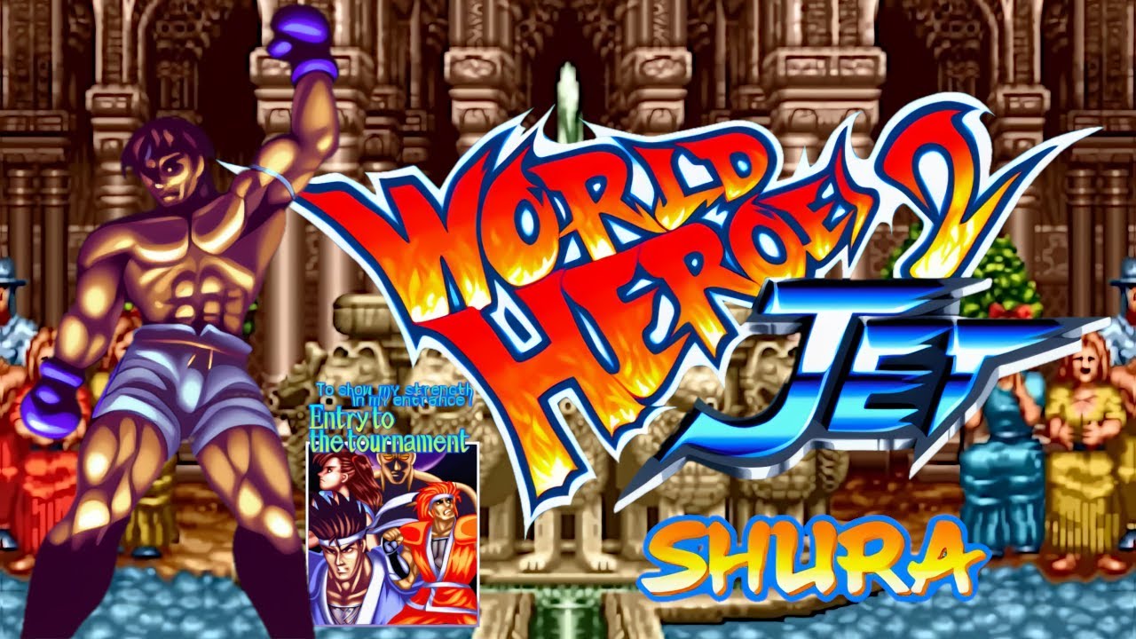 World Heroes 2 Jet - Shura [Entry to the tournament] (Neo Geo MVS) ワールド・ヒーローズ2ジェット シュラ