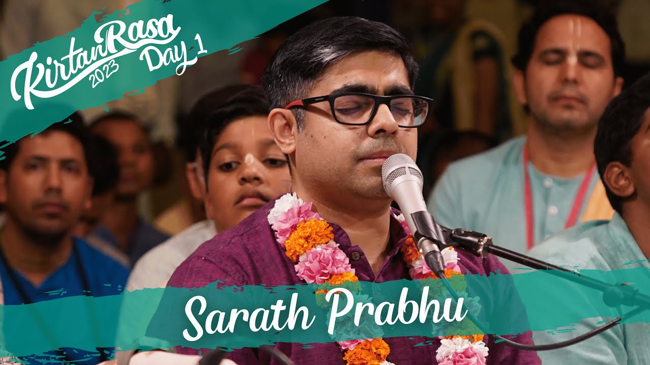 Sarath Prabhu's Kirtan | Day 1 | Kirtan Rasa 2023 | 4K | Dubai Kirtan Mela