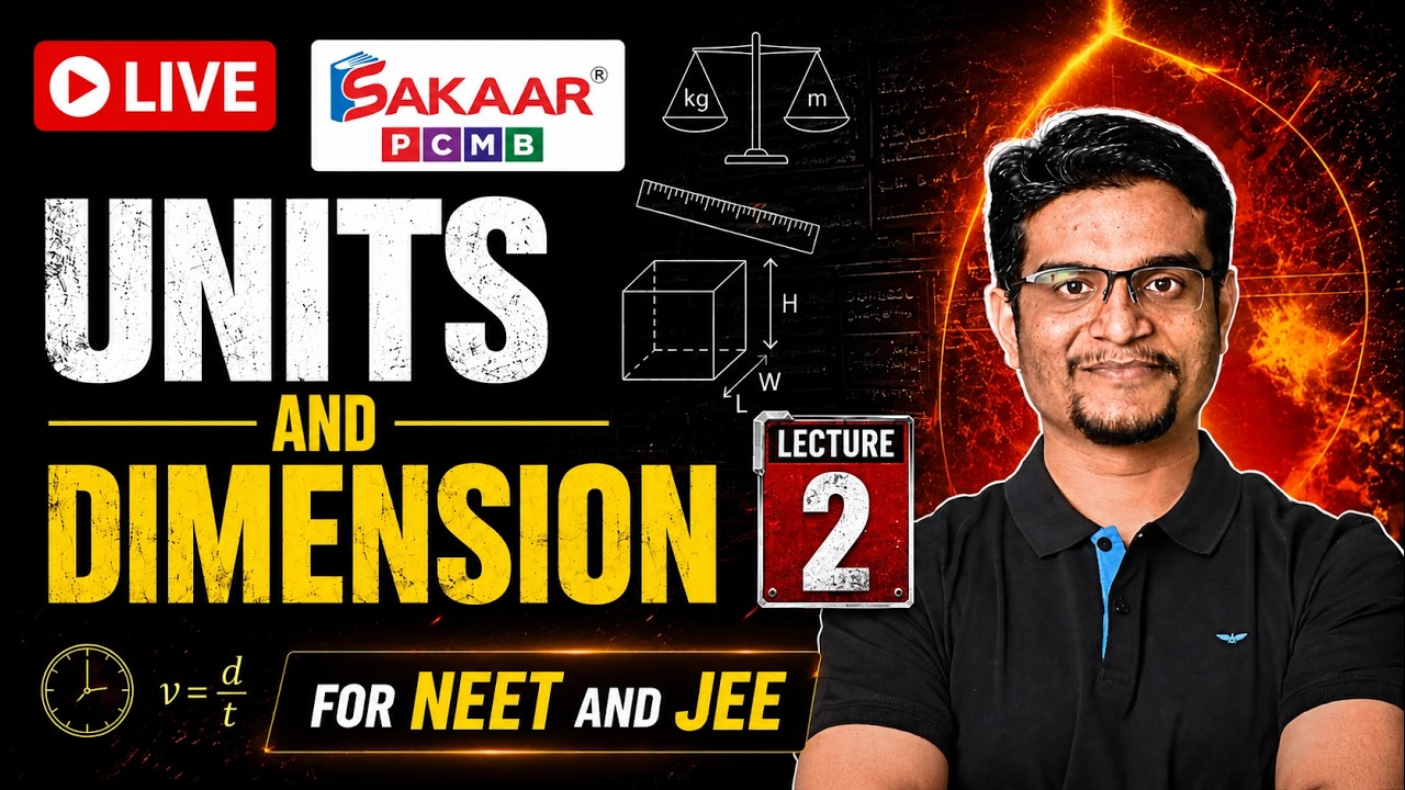 Units and Dimensions | Lec 3 | Application of Dimensions | #sakaarpcmb