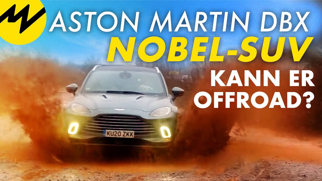 Offroad mit dem Nobel-SUV Aston Martin DBX | Motorvision Deutschland