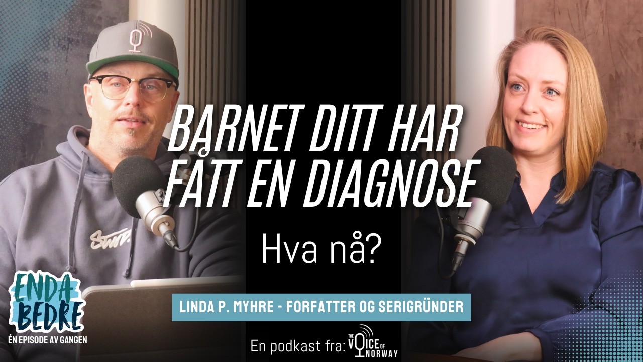 Barnet ditt har fått en diagnose - hva nå?