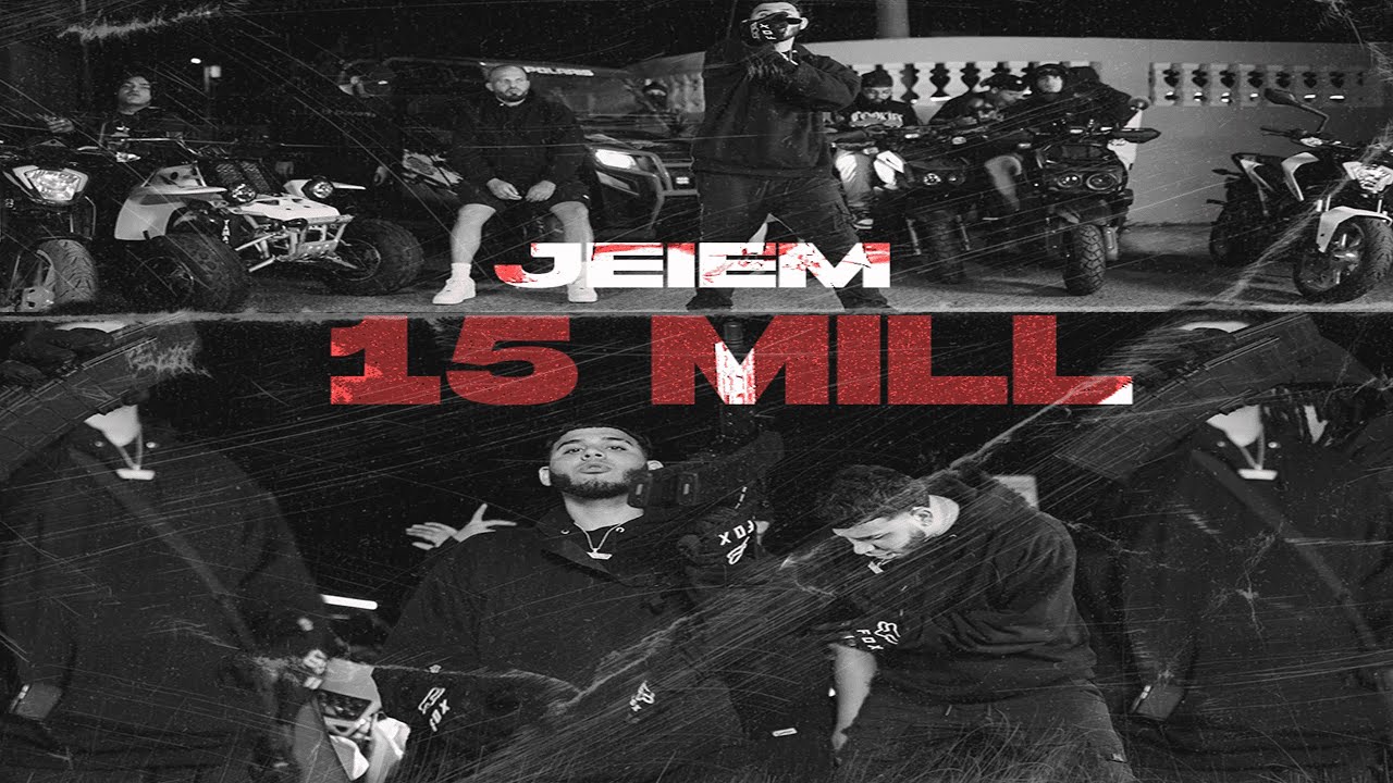 JEIEM - 15 MILL (VIDEO OFICIAL) | Shot By @INDIGOFILMS