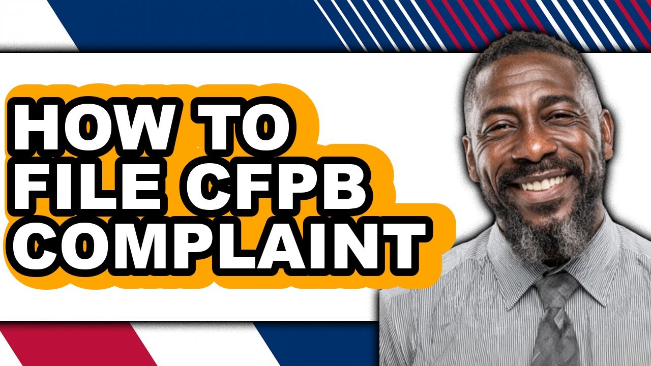 How to File Cfpb Complaint (updated)