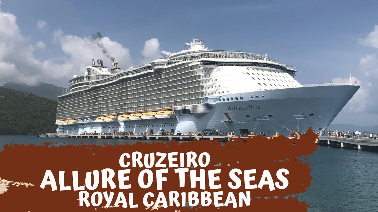 Como é o Cruzeiro Allure Of the Seas - Royal Caribbean