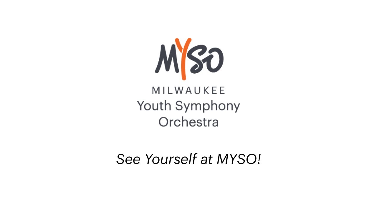 See Yourself at MYSO!