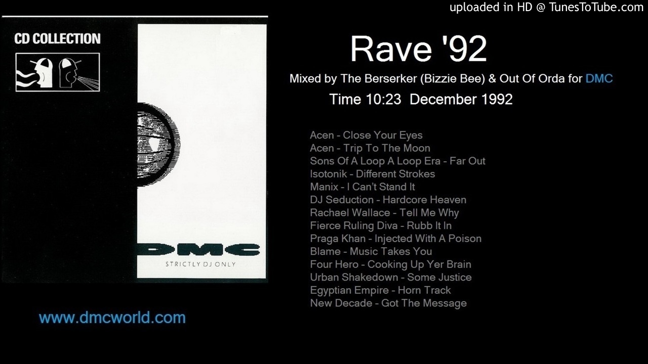 Rave '92 (DMC Mixed by The Berserker & Out Of Orda Dec. 1992)