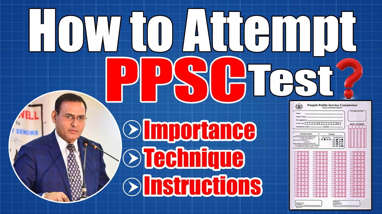 How To Attempt PPSC test?/Importance/ Technique/Instructions