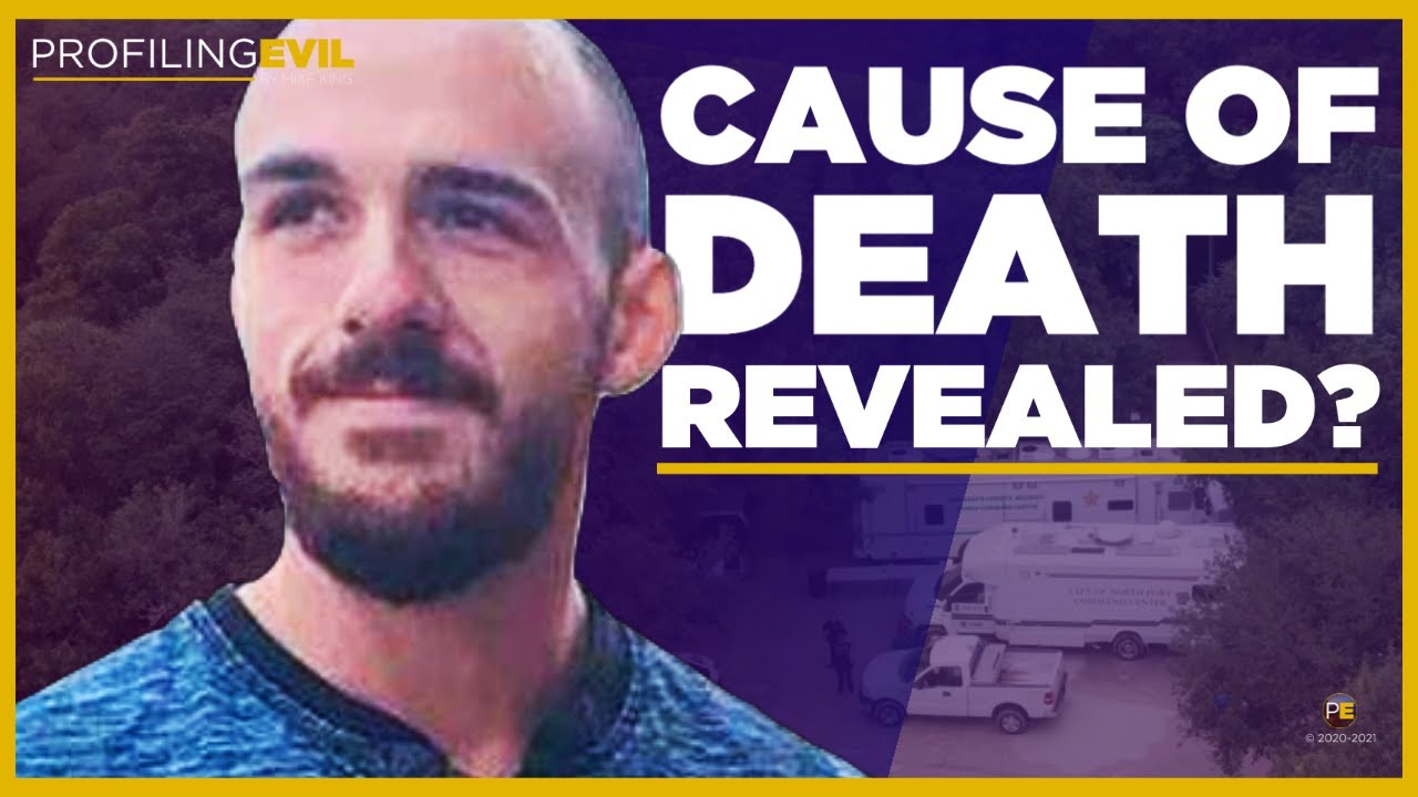 Brian Laundrie's Cause of Death&mdash;What About Murder? | Profiling Evil