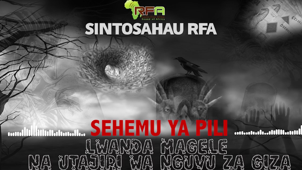 SITOSAHAU  SEHEMU YA 2 : LWANDA MAGERE | SIRI YA UTAJIRI WA NGUVU ZA GIZA -