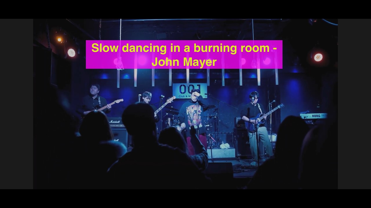 Slow dancing in a burning room - Climb ('John Mayer' Cover) (20260117 홍대 001클럽) (Clean Ver)