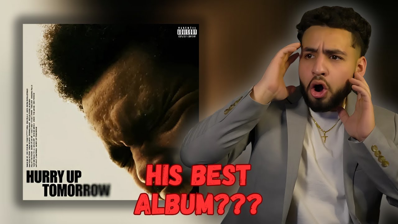 Die Hard Fan Reacts to The Weeknd Hurry Up Tomorrow (First Reaction) | ALBUM OF THE YEAR ALREADY!?