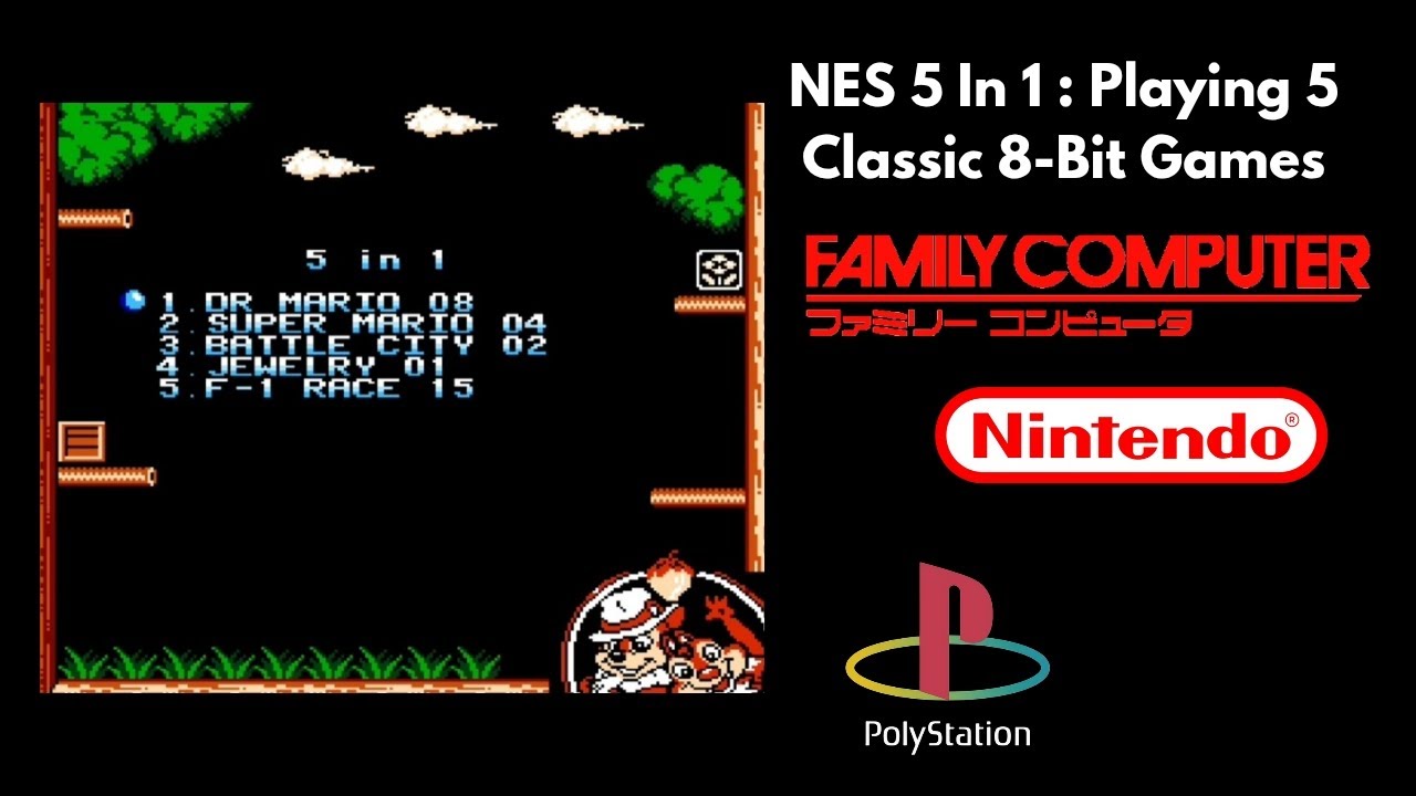 NES 5 In 1 : Playing 5 Classic 8-Bit Games (Nes, Famicom, Family Game, Poly Station)
