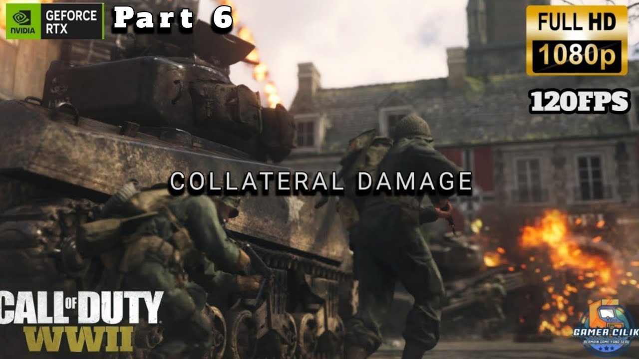 COLLATERAL DAMAGE | Call Of Duty WW2 No Comentary - GamePlay - GAMER CILIK