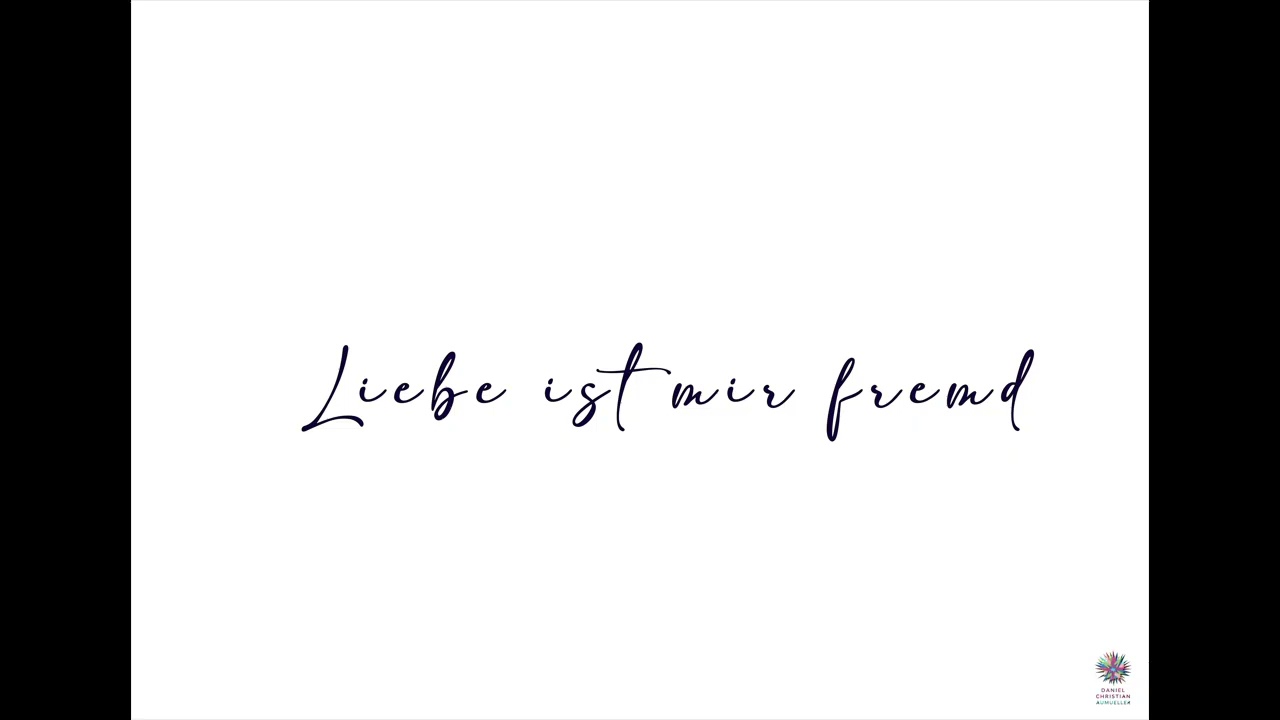 Liebe ist mir fremd