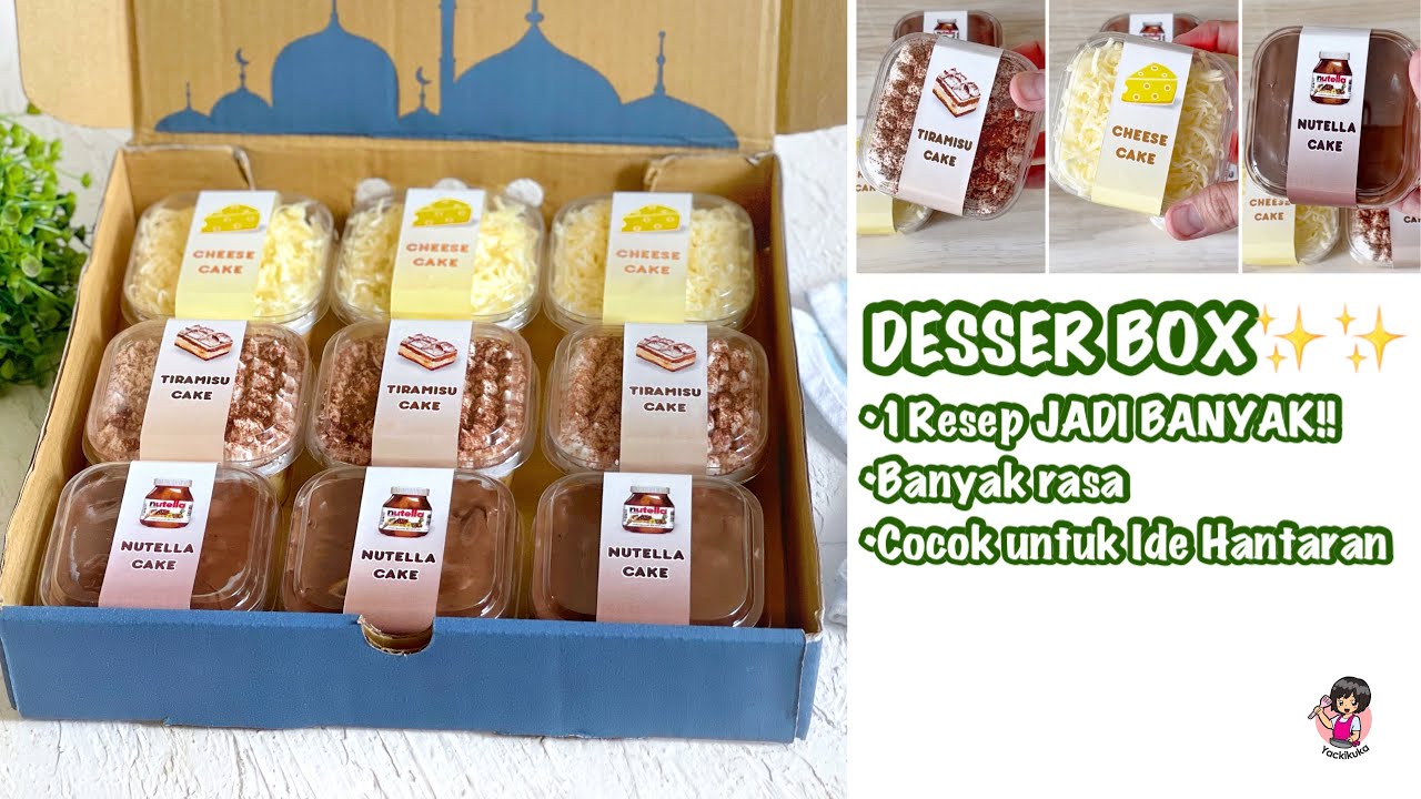 DESSERT in BOX✨ Ide Hantaran🔥 Dessert Box Aneka Rasa❤️