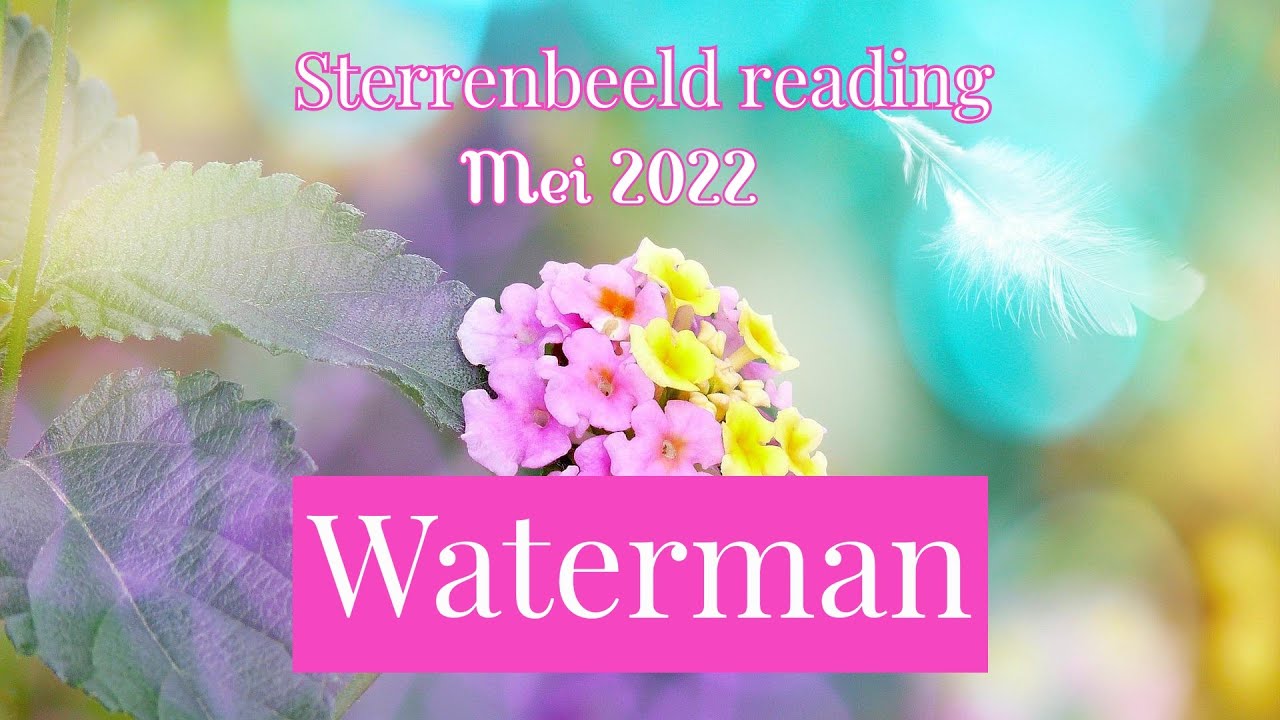 Sterrenbeeld reading Waterman : Mei 2022