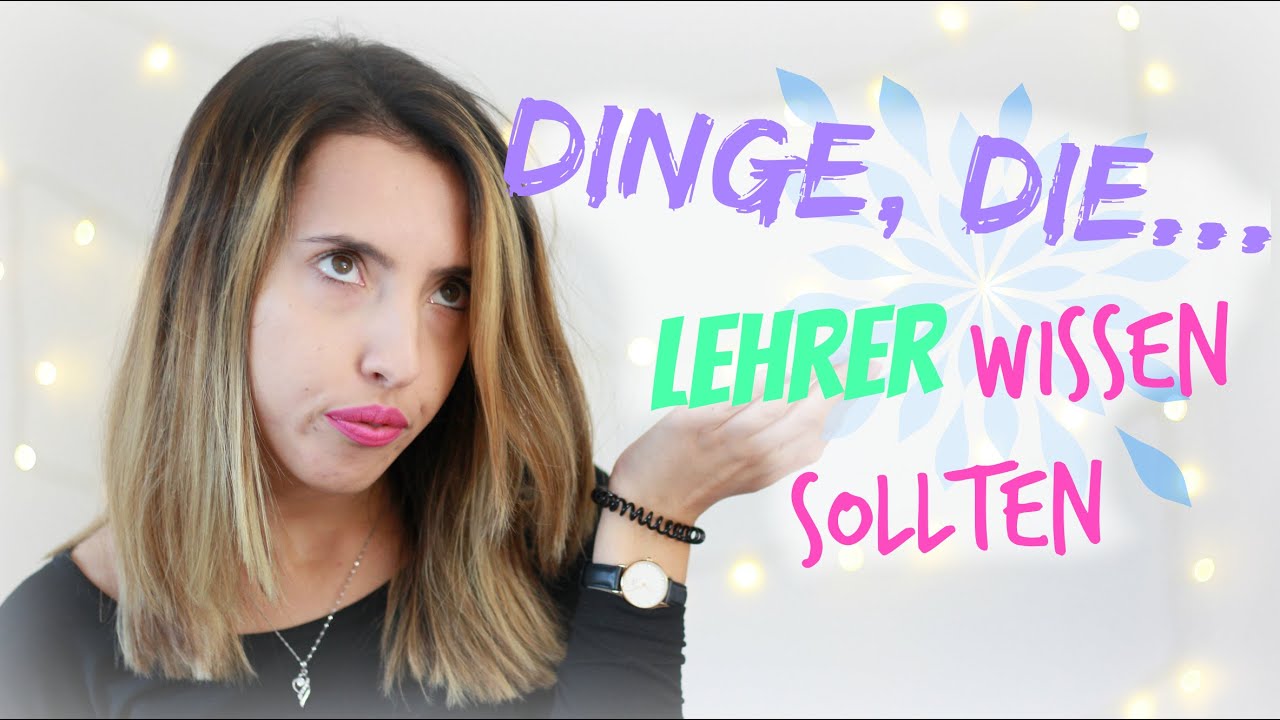 Dinge, die ich Lehrern schon immer sagen wollte... I SofiaBeautyCafe