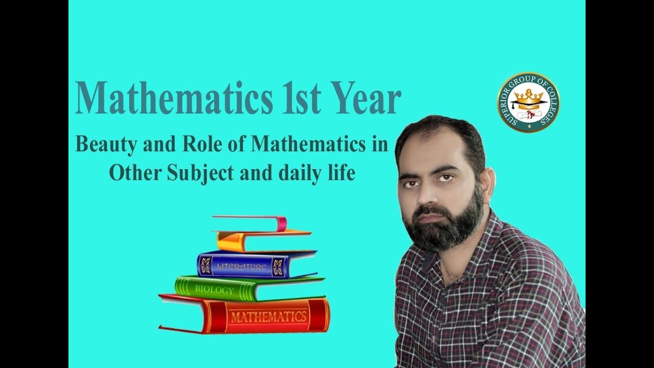 Beauty and Role of Mathematics in Other Subjects & Daily Life