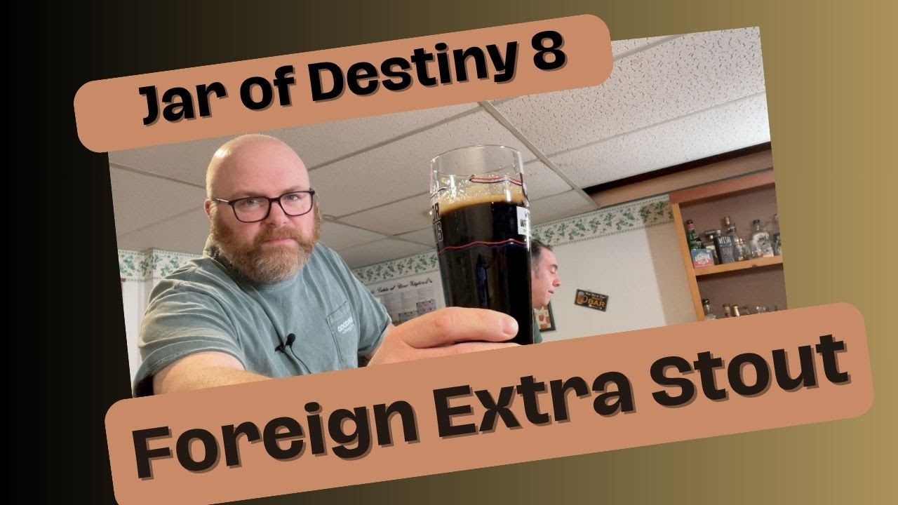 Foreign Extra Stout Recipe and Tasting - Homebrew Jar of Destiny