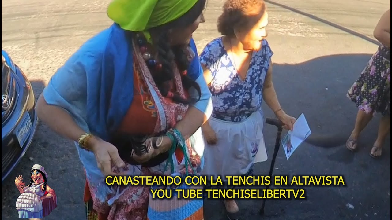 CANASTEANDO CON LA TENCHIS EN ALTAVISTA