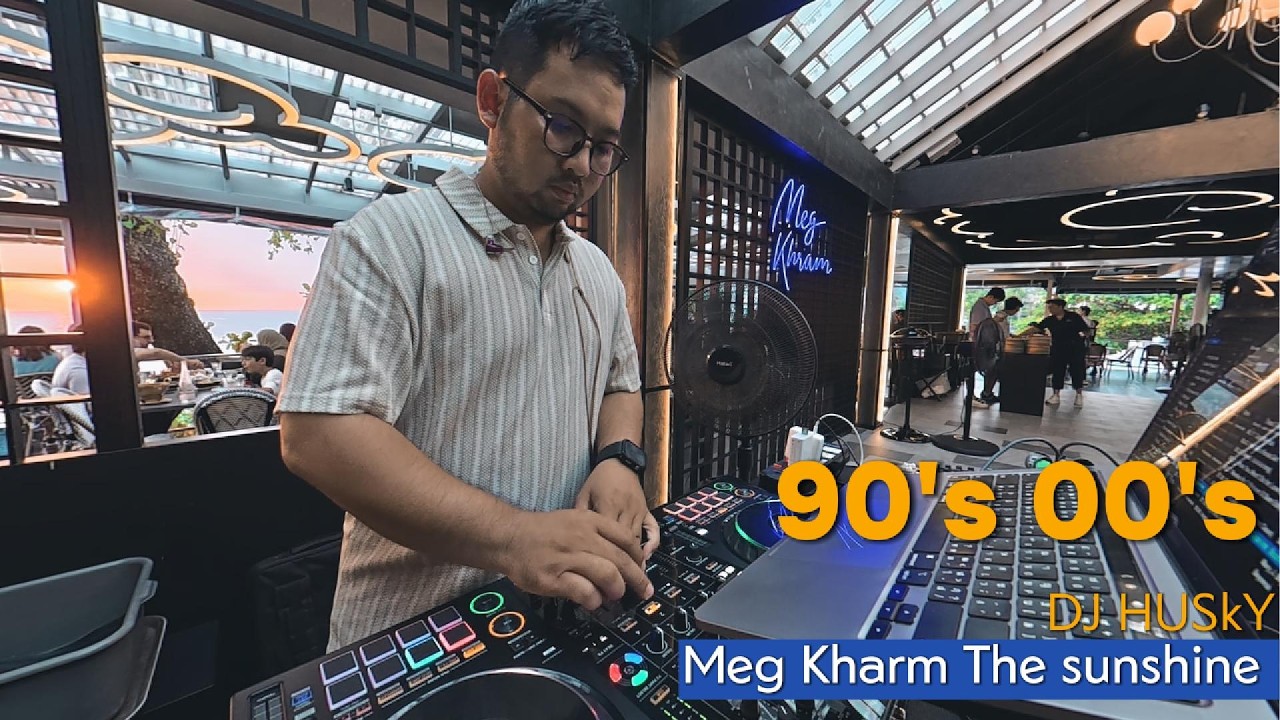 Back to 90's 00's R&B hiphop in sunset time : Phuket : Meg khram the sunshine