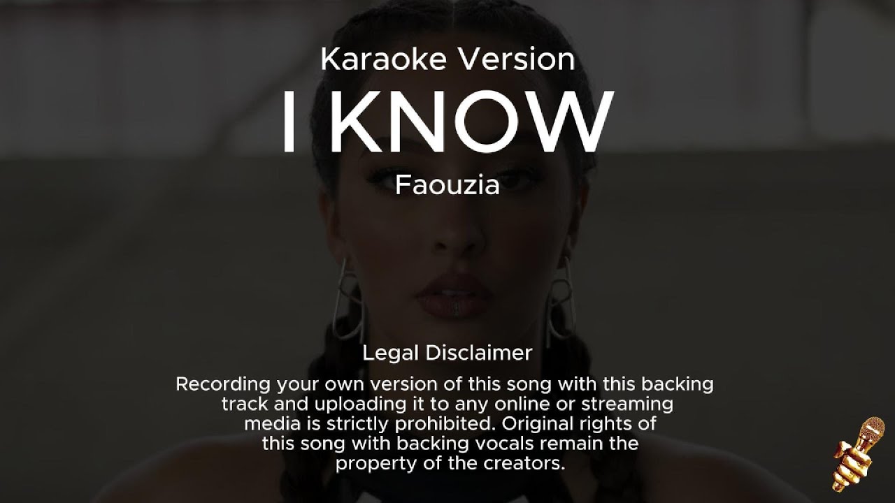 Faouzia - I Know (Karaoke Version)