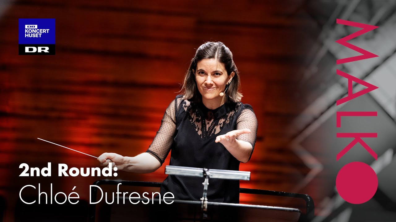 Malko Competition 2021, 2nd Round: Chloé Dufresne
