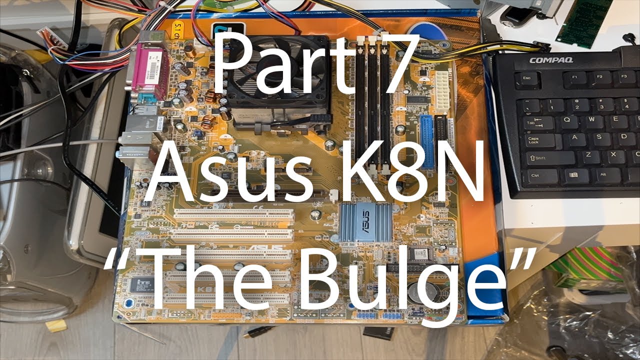 Vintage Motherboard Haul - Part 7 - Asus K8N