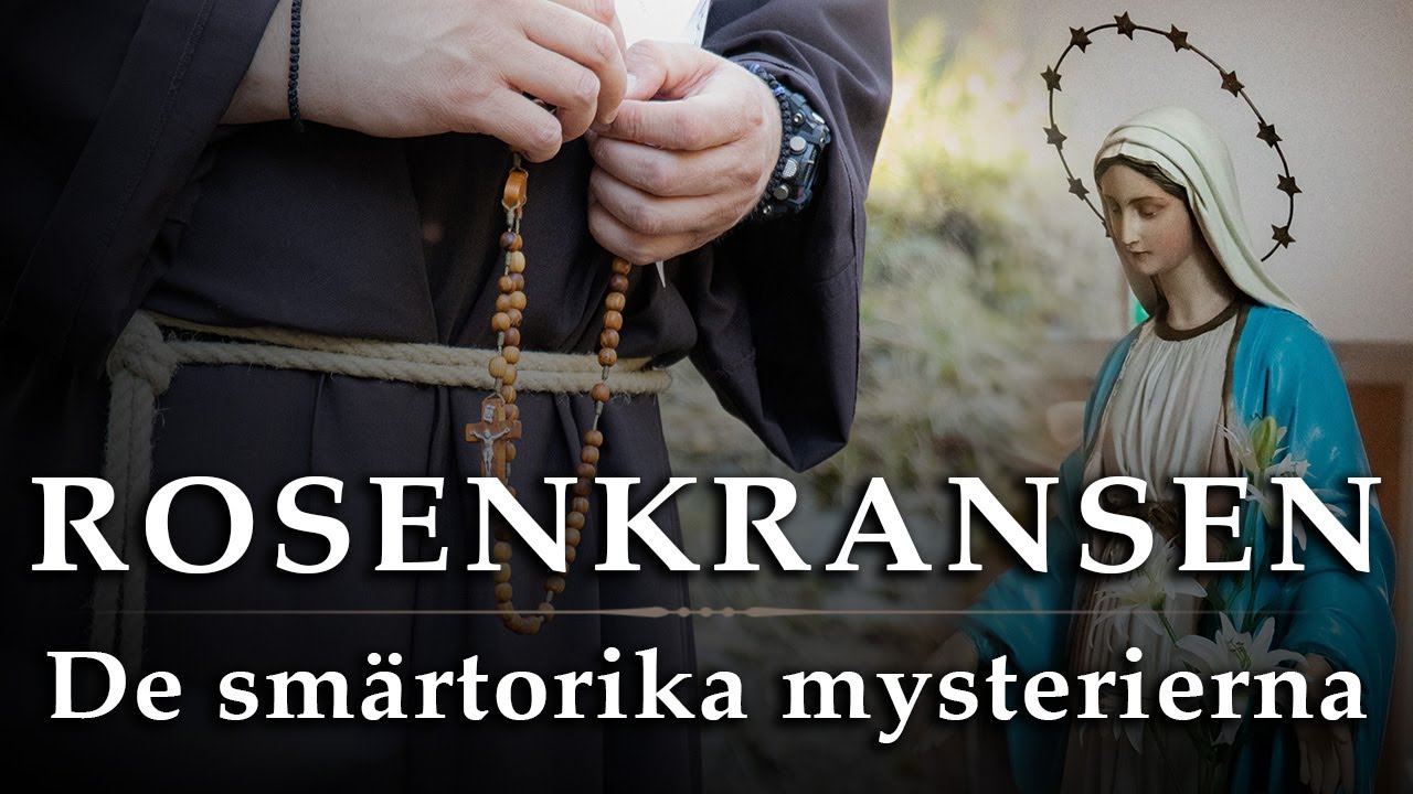 ROSENKRANSEN | De smärtorika mysterierna