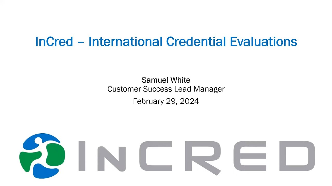 NAIA InCred Webinar - International Credential Evaluations