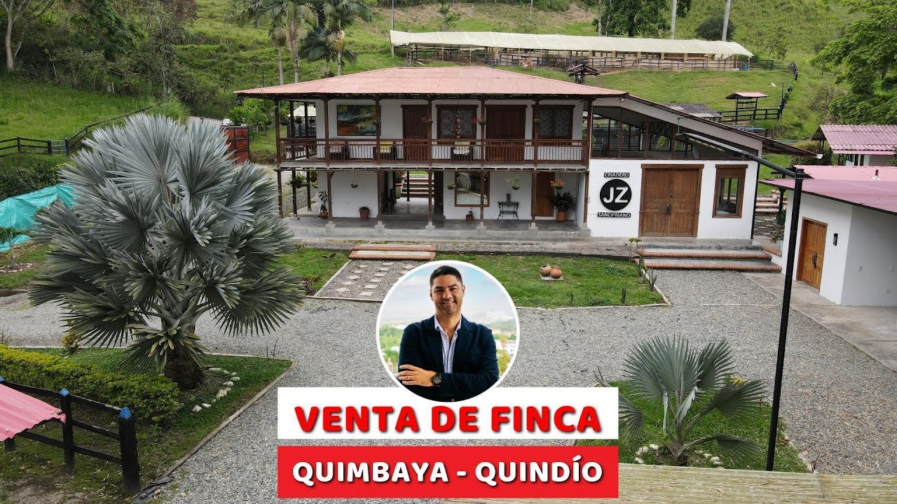 VENTA DE FINCA EN QUIMBAYA, QUINDÍO, COLOMBIA