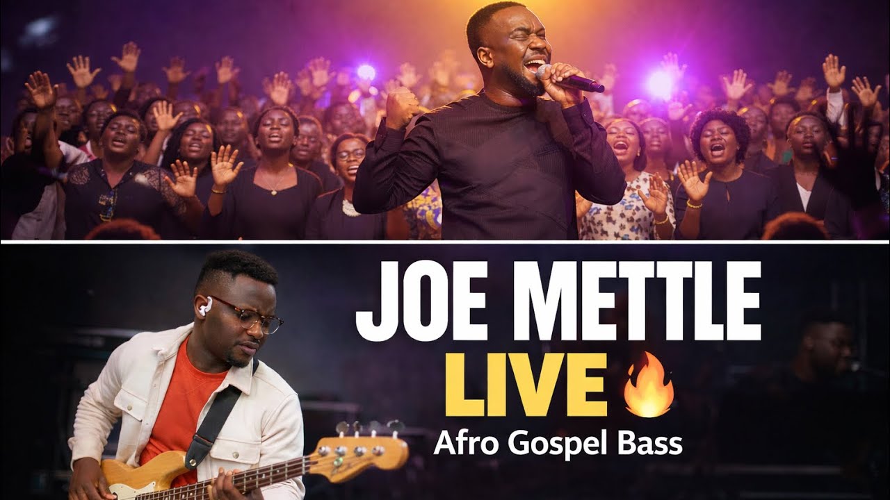 Joe Mettle – My Everything (LIVE Afro Gospel Bass Performance)