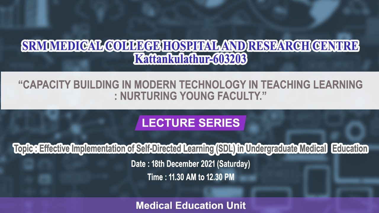 Effective Implementation of Self-Directed Learning (SDL) in Undergraduate Medical   Education