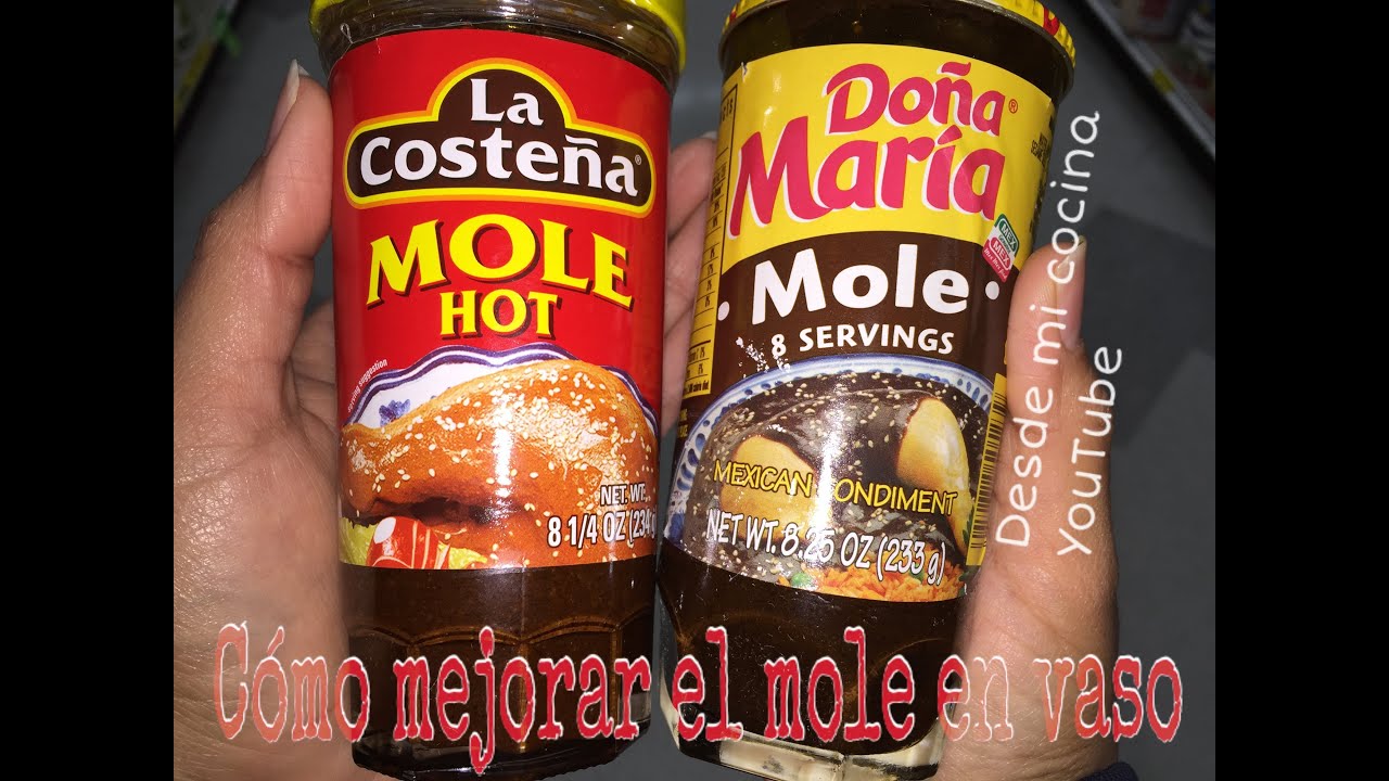 Como Mejorar el Mole en  Vaso / How to improve Canned Mexican Mole/ Facil de hacer - Easy to do
