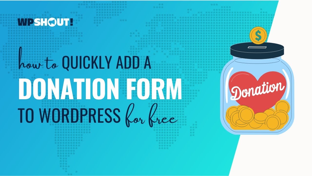 How to Quickly Add a Donation Form to WordPress for Free