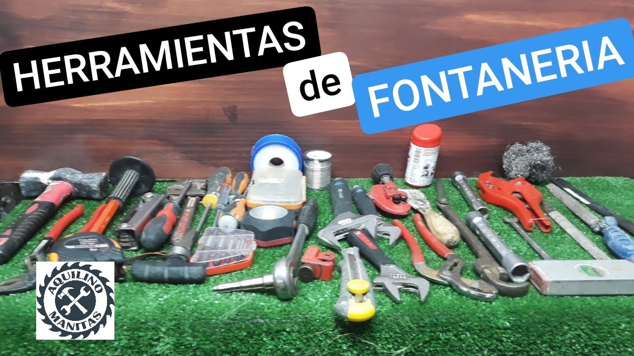 👨&zwj;🔧HERRAMIENTAS de FONTANER&Iacute;A y sus NOMBRES. (Inicio en la fontaner&iacute;a b&aacute;sica) 2020.👨&zwj;🔧