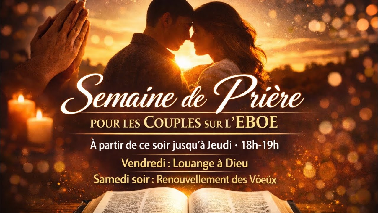 Semaine de priere pou les couples 02/24/2026