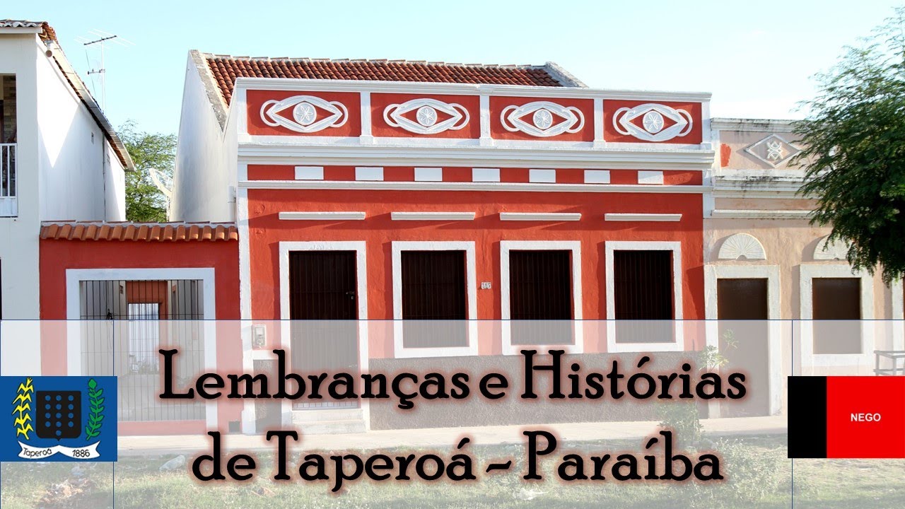 Centro Histórico de Taperoá PB - Caminhos da Paraíba com Anselmo Vieira