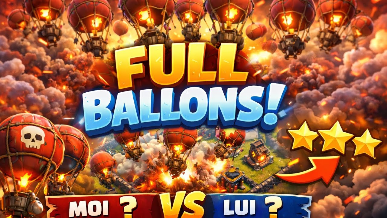 Peut-on perf en FULL BALLON sur Clash of Clans ??🤔😨(c’est impossible…)